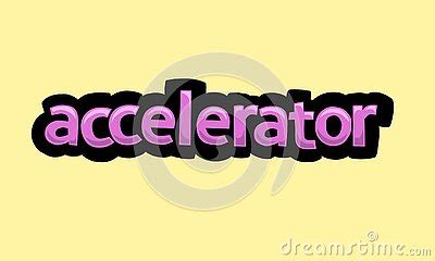 ACCELERATOR Writing Vector Design On A Yellow Background Stock Photo ...
