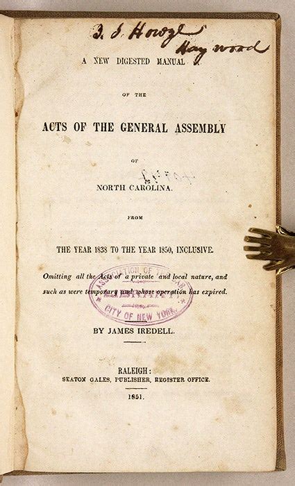 A New Digested Manual Of The Acts Of The General Assembly Of North North Carolina James