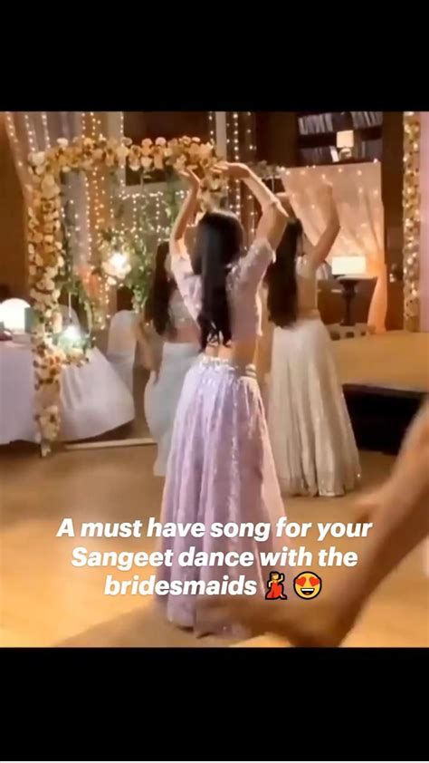 A Must Have Song For Your Sangeet Dance With The Bridesmaids 💃😍 Best