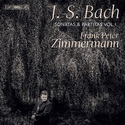 Frank Peter Zimmermann Sonatas Partitas Vol 1 Reviews Album Of