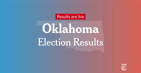 Oklahoma Primary Election Results 2024 The New York Times