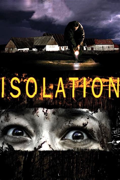 Isolation (2005) — The Movie Database (TMDB)