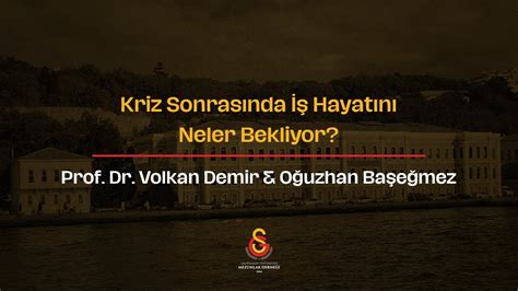 Prof Dr Volkan Demir Ve O Uzhan Ba E Mez Ile Kriz Sonras Nda