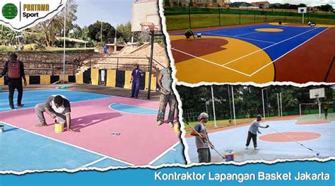 Kontraktor Lapangan Basket Jakarta Tenaga Ahli Berpengalaman