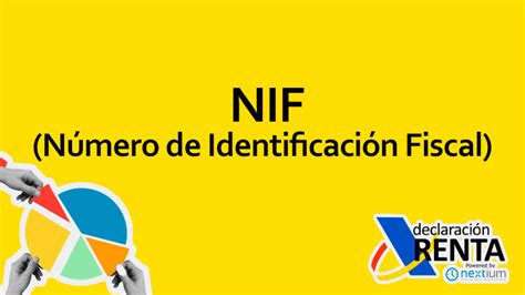 NIF Número de Identificación Fiscal en España Qué saber