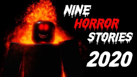 Nine Roblox Horror Stories Of Youtube