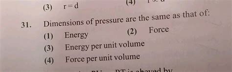 R D Dimensions Of Pressure Are The Same As That Of Force