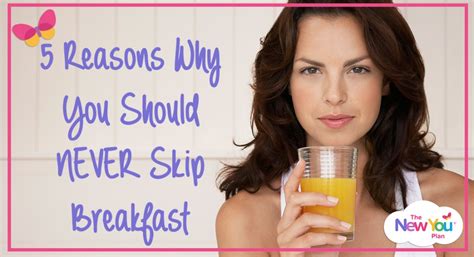 5 Reasons Why You Should Never Skip Breakfast