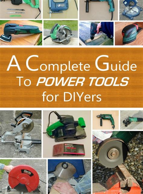 A Complete Guide To Power Tools Hubpages