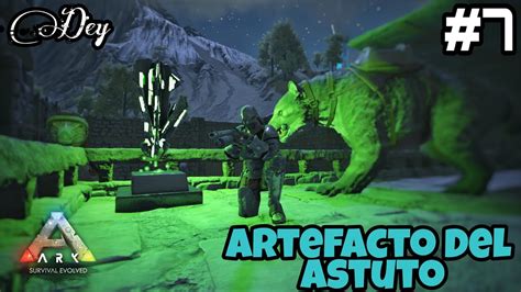 ARTEFACTO EL ASTUTO 7 ARK SURVIVAL EVOLVED PC 2023 GAMEPLAY