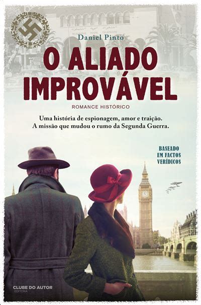 O Aliado Improvável Brochado Daniel Pinto Compra Livros Na Fnac Pt