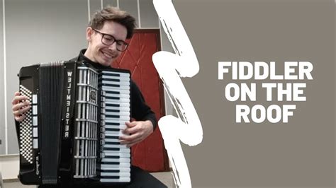 Skrzypek Na Dachu Fiddler On The Roof Accordion Mateusz Pisula Youtube