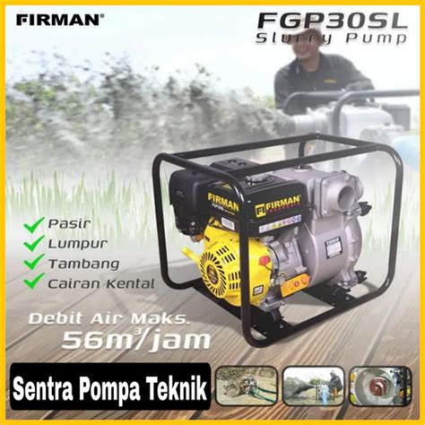 Jual Pompa Air Irigasi Pompa Alkon Slurry Pump Pompa Lumpur Firman Fgp