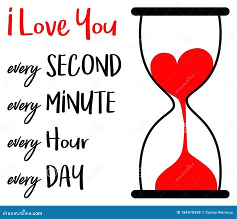 I Love You Every Second Every Minute Every Hour Every Day Stock