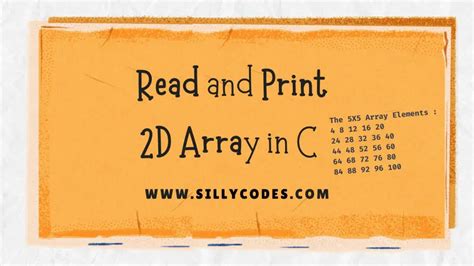 Program To Read And Print D Array In C Language Sillycodes