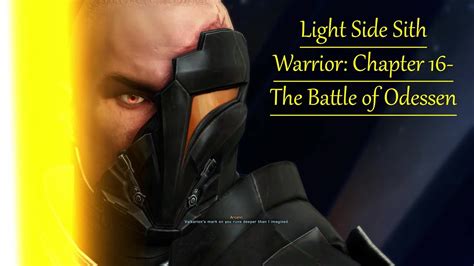 Swtor Light Female Sith Warrior Kotfe Chapter The Battle Of