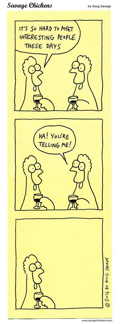 Savage Chickens By Doug Savage For September 21 2020 Savage Chickens Have A