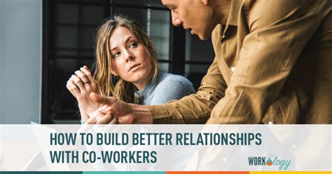 How To Improve Your Coworkers Relationships