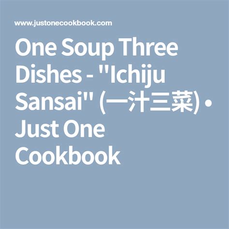 Plan A Japanese Meal One Soup Three Dishes Ichiju Sansai 一汁三菜