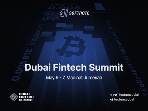 Tectum To Participate At The Dubai Fintech Summit As A Premium