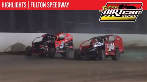 Super Dirtcar Series Big Block Modifieds Fulton Speedway August