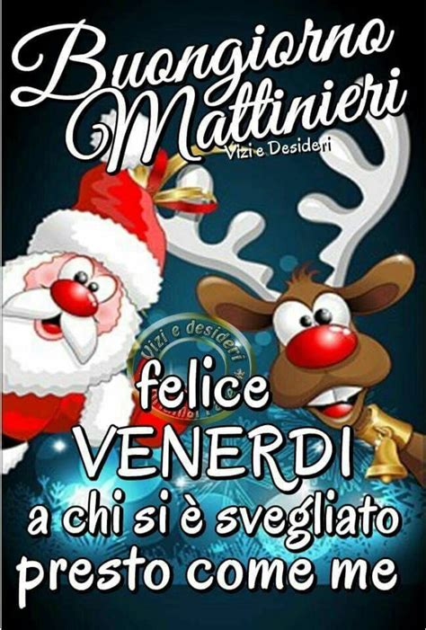 Buon Venerd Bellissime Immagini E Frasi Pagina Di