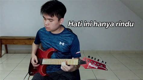 Andmesh Kamaleng Hanya Rindu Electric Guitar Cover Instrumental