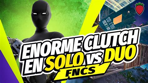 COMMENT GAGNER EN SOLO VS DUO SUR FORTNITE IL SE QUALIFIE EN GRANDE