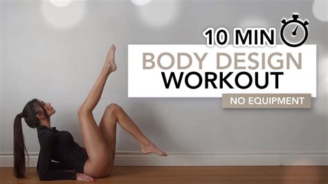 10 Min Body Design Workout Full Body Tone And Sculpt In 2024 No