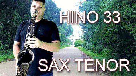 Hino Ccb Jesus O Nosso Guia Tocato No Sax Tenor Sib Por