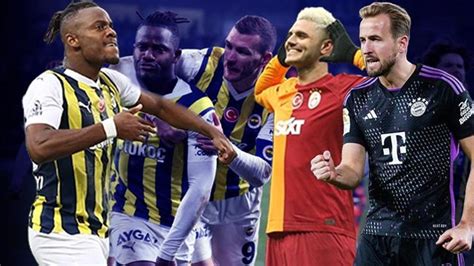 Fenerbah E De Batshuayi Den Icardi Ve Dzeko Ya Fark Harry Kane I