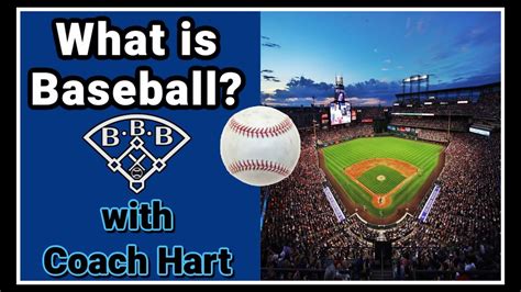 What Is Baseball The Game Of Baseball Explained For Beginners Youtube