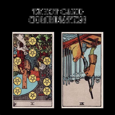 Ten Of Pentacles Reversed AND Six Of Swords Reversed Tarot Cards Meaning