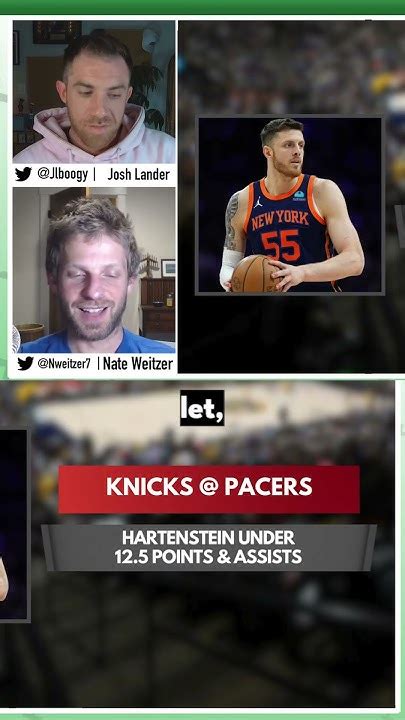 Isaiah Hartenstein Player Props Nba Best Bets Knicks At Pacers Youtube