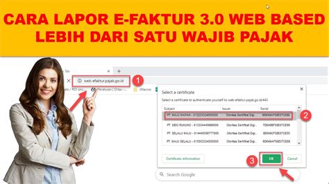 Cara Lapor Efaktur 3 0 Web Based Lebih Dari Satu Wajib Pajak Dalam 1