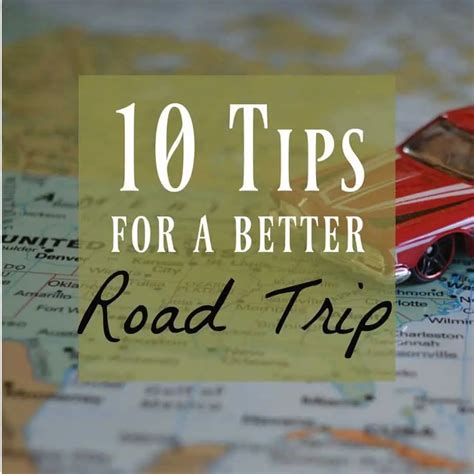 Road Trip Tips - 10 Helpful Road Trip Tips to Make You Happy