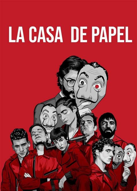 La Casa De Papel Case Di Carta Casa Di Carta Poster