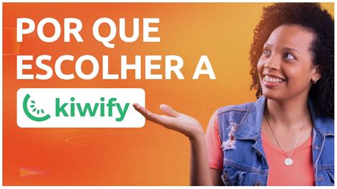 VANTAGENS DA KIWIFY Plataforma De Vendas YouTube