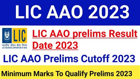 Lic Aao Prelims Result Date Lic Aao Prelims Cutoff