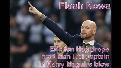 Flash News Erik Ten Hag Drops Very Strong Hint Over Next Man Utd