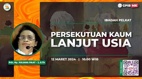 Ibadah Digital Pelkat Pklu Gpib Menara Kasih Selasa Maret