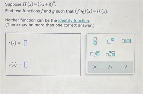 Solved Suppose H X X Find Two Functions F And G Such Chegg