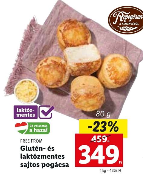 Free From Glut N S Lakt Zmentes Sajtos Pog Csa G Akci Az Lidl N L