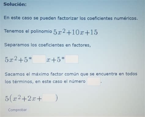 Solved Soluci N En Este Caso Se Pueden Factorizar Los Coeficientes