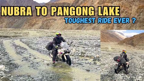 Toughest Ride Ever On Bmw G Rr Nubra To Pangong Ladakh Bad Roads