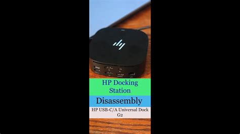 Hp Docking Station Disassembly Hp Usb C A Universal Dock G2 Youtube