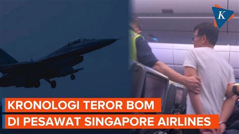 Dapat Ancaman Bom Pesawat Singapore Airlines Dikawal Jet Tempur YouTube