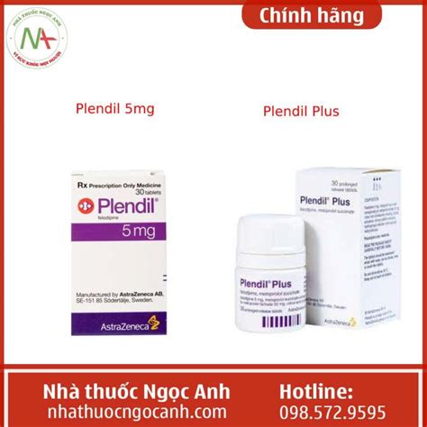 Thuốc Plendil 5mg Là Thuốc Gì Có Tác Dụng Gì Mua ở đâu Giá Bao Nhiêu