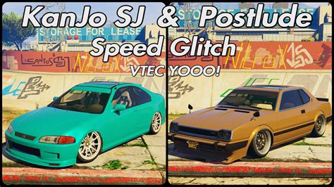 GTA 5 Kanjo SJ And Postlude Speed Glitch VTEC 200MPH YouTube