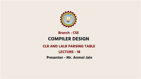 AKTU Digital Education Compiler Design CLR And LALR Parsing Table